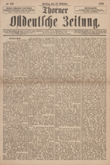 Thorner Ostdeutsche Zeitung. 1896, № 250 (23 Oktober)