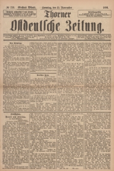 Thorner Ostdeutsche Zeitung. 1896, № 270 (15 November) - Erstes BLatt