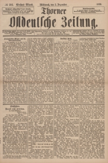 Thorner Ostdeutsche Zeitung. 1896, № 283 (2 Dezember) - Erstes Blatt