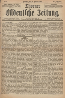 Thorner Ostdeutsche Zeitung. Jg.26, № 8 (10 Januar 1899) + dod.