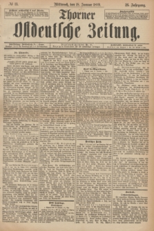 Thorner Ostdeutsche Zeitung. Jg.26, № 15 (18 Januar 1899) + dod.
