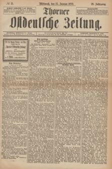 Thorner Ostdeutsche Zeitung. Jg.26, № 21 (25 Januar 1899) + dod.