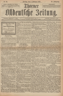 Thorner Ostdeutsche Zeitung. Jg.26, № 29 (3 Februar 1899)