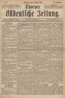 Thorner Ostdeutsche Zeitung. Jg.26, № 62 (14 März 1899) + dod.