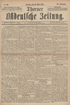 Thorner Ostdeutsche Zeitung. Jg.26, № 116 (19 Mai 1899)
