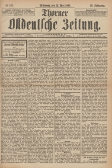 Thorner Ostdeutsche Zeitung. Jg.26, № 125 (31 Mai 1899)
