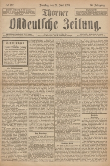 Thorner Ostdeutsche Zeitung. Jg.26, № 142 (20 Juni 1899) + dod.