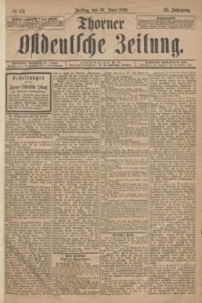 Thorner Ostdeutsche Zeitung. Jg.26, № 151 (30 Juni 1899)