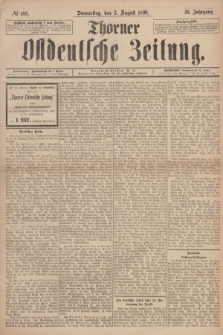 Thorner Ostdeutsche Zeitung. Jg.26, № 180 (3 August 1899)