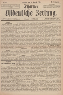 Thorner Ostdeutsche Zeitung. Jg.26, № 183 (6 August 1899) - Zweites Blatt