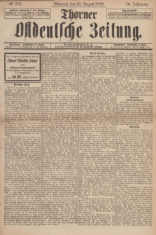Thorner Ostdeutsche Zeitung. Jg.26, № 203 (30 August 1899)