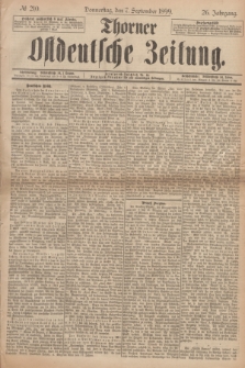 Thorner Ostdeutsche Zeitung. Jg.26, № 210 (7 September 1899)