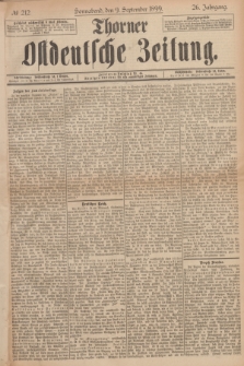 Thorner Ostdeutsche Zeitung. Jg.26, № 212 (9 September 1899)