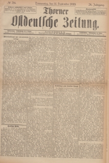 Thorner Ostdeutsche Zeitung. Jg.26, № 216 (14 September 1899) + dod.