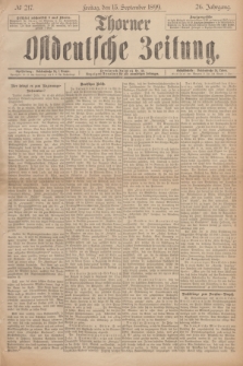 Thorner Ostdeutsche Zeitung. Jg.26, № 217 (15 September 1899) + dod.