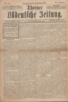 Thorner Ostdeutsche Zeitung. Jg.26, № 226 (26 September 1899) + dod.