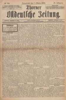 Thorner Ostdeutsche Zeitung. Jg.26, № 236 (7 Oktober 1899) + dod.