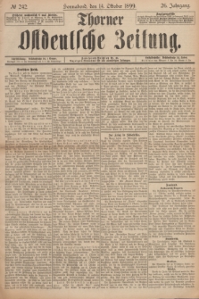 Thorner Ostdeutsche Zeitung. Jg.26, № 242 (14 Oktober 1899)