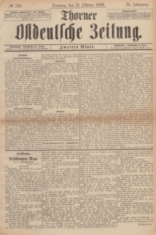 Thorner Ostdeutsche Zeitung. Jg.26, № 243 (15 Oktober 1899) - Zweites Blatt