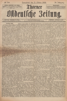 Thorner Ostdeutsche Zeitung. Jg.26, № 248 (21 Oktober 1899)