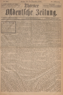 Thorner Ostdeutsche Zeitung. Jg.26, № 304 (29 Dezember 1899) + dod.