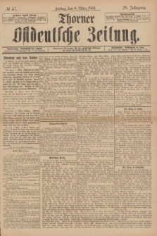Thorner Ostdeutsche Zeitung. Jg.28, № 57 (8 März 1901) + dod.