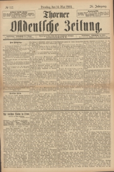 Thorner Ostdeutsche Zeitung. Jg.28, № 112 (14 Mai 1901) + dod.