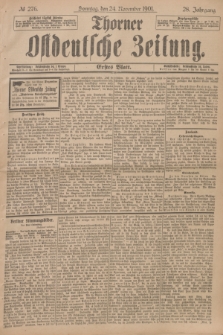 Thorner Ostdeutsche Zeitung. Jg.28, № 276 (24 November 1901) - Erstes Blatt