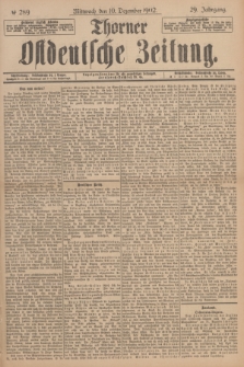 Thorner Ostdeutsche Zeitung. Jg.29, № 289 (10 Dezember 1902) + dod.