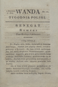 Wanda : tygodnik polski płci pięknej i literaturze poświęcony. R.5, T.2, nr 22 (1 czerwca 1822)
