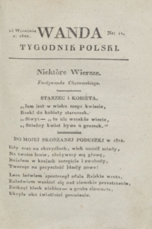 Wanda : tygodnik polski płci pięknej i literaturze poświęcony. R.5, T.3, nr 11 (14 września 1822)