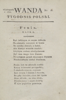 Wanda : tygodnik polski płci pięknej i literaturze poświęcony. R.5, T.4, nr 18 (2 listopada 1822)