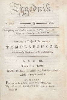 Tygodnik. [R.2], T.2, nr 19 (8 maja 1819)