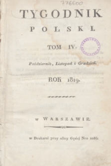 Tygodnik Polski. [R.2], Spis rzeczy zawartych w Tomie IV. Tygodnika na rok 1819