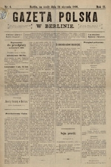 Gazeta Polska w Berlinie. 1891, nr 4