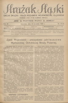Strażak Śląski : organ Związku Straży Pożarnych Województwa Śląskiego. R.3, nr 17/18 (15 września 1929)
