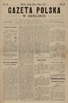 Gazeta Polska w Berlinie. 1891, nr 53