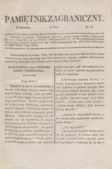 Pamiętnik Zagraniczny. T.1, nr 15 (13 kwietnia 1822)