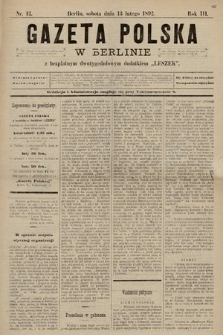 Gazeta Polska w Berlinie. 1892, nr 12