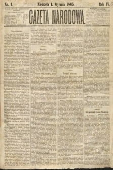 Gazeta Narodowa. 1865, nr 1