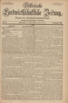 Schlesische Landwirthschaftliche Zeitung : Organ der Gesammt Landwirthschaft Jg.10, Nr. 36 (2 September 1869) + dod.