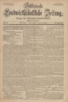 Schlesische Landwirthschaftliche Zeitung : Organ der Gesammt Landwirthschaft. Jg.11, Nr. 24 (16 Juni 1870) + dod.