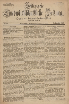 Schlesische Landwirthschaftliche Zeitung : Organ der Gesammt Landwirthschaft. Jg.11, Nr. 50 (15 December 1870) + dod.