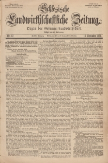 Schlesische Landwirthschaftliche Zeitung : Organ der Gesammt Landwirthschaft. Jg.12, Nr. 37 (14 September 1871) + dod.