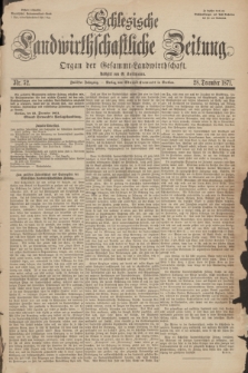 Schlesische Landwirthschaftliche Zeitung : Organ der Gesammt Landwirthschaft. Jg.12, Nr. 52 (28 December 1871) + dod.