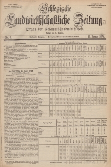Schlesische Landwirthschaftliche Zeitung : Organ der Gesammt Landwirthschaft. Jg.15, Nr. 3 (15 Januar 1874) + dod.