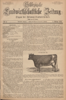 Schlesische Landwirthschaftliche Zeitung : Organ der Gesammt Landwirthschaft. Jg.15, Nr. 6 (5 Februar 1874) + dod.