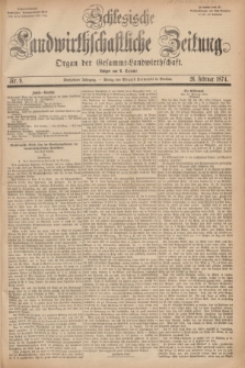 Schlesische Landwirthschaftliche Zeitung : Organ der Gesammt Landwirthschaft. Jg.15, Nr. 9 (26 Februar 1874) + dod.
