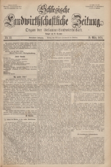 Schlesische Landwirthschaftliche Zeitung : Organ der Gesammt Landwirthschaft. Jg.15, Nr 12 (19 März 1874) + dod.