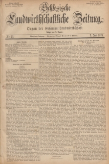 Schlesische Landwirthschaftliche Zeitung : Organ der Gesammt Landwirthschaft. Jg.15, Nr. 23 (3 Juni 1874)